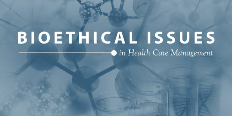 bioethical-issues-in-healthcare-management-csp-global