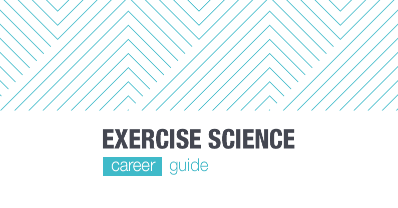 Guide to Exercise Science Careers